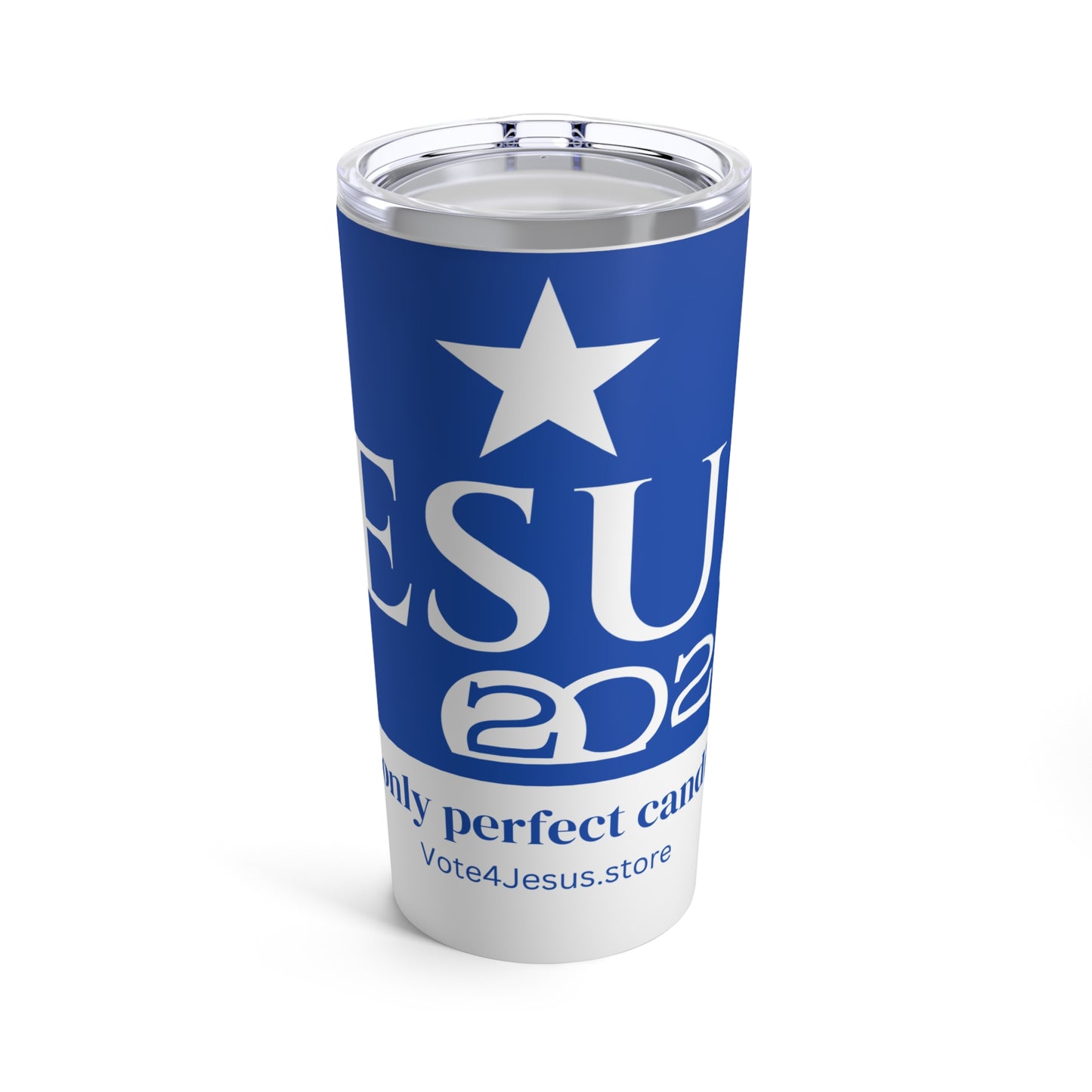 Jesus 2024- Tumbler 20oz- The only perfect candidate